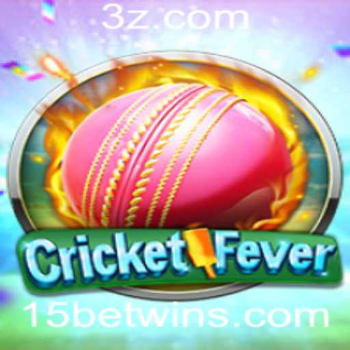 CricketFever: Mergulhe na Emoção do Jogo com 15 Bet Win