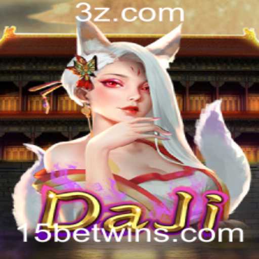 Descubra o Jogo 'DaJi' e a Estratégia de '15 Bet Win'