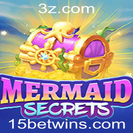 Explorando o Fascinante Mundo de MermaidSecrets e a Estratégia 15 Bet Win