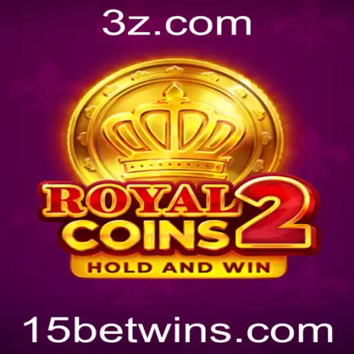 Descubra o Mundo de RoyalCoins2: Estratégias de Sucesso com '15 Bet Win'